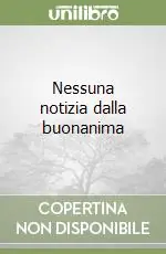 Offerta Lampo Nessuna notizia dalla buonanima