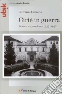 Cirié in guerra Prezzo Basso