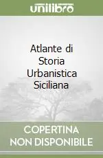Compra Oggi Stesso Atlante di Storia Urbanistica Siciliana