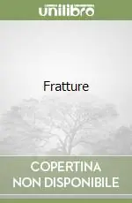 Fratture Prezzo Conveniente