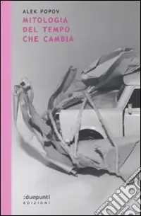Mitologia del tempo che cambia Offerta