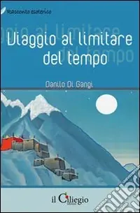 Viaggio al limitare del tempo Acquista Ora