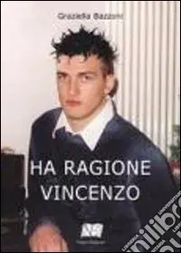 Di Tendenza Ha ragione Vincenzo