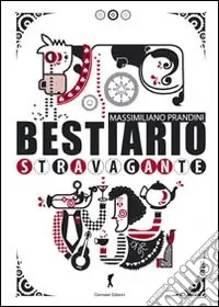 Bestiario stravagante Offerta Lampo