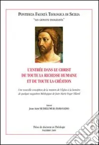 L‘entrée dans le Christ de toute la richesse humaine et de toute la création Offerta