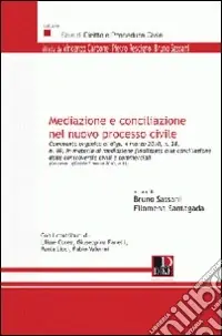 Mediazione e conciliazione nel nuovo processo civile Prezzo Conveniente