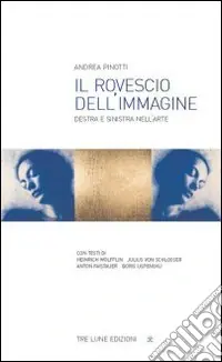 A Buon Prezzo Il rovescio dell‘immagine. Destra e sinistra nell‘arte