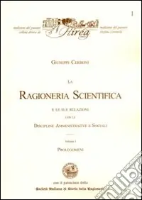 La ragioneria scientifica e le sue relazioni con le discipline amministrative e sociali Ultimissimo Modello