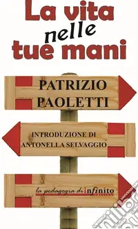 Nuovo Arrivo La vita nelle tue mani