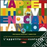 Ultimissimo Modello L‘appetito vien cantando. Cibi e bevande nella camzone italiana