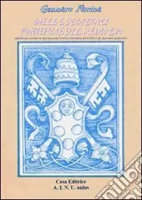 Bolle e decretali pontificie del Medio Evo Occasione