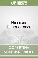 Super Prezzo Missarum diarum et onera