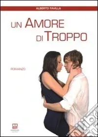 Un amore di troppo Pagamento Sicuro