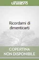 Più Venduto Ricordami di dimenticarti