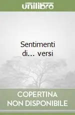 Sentimenti di... versi Miglior Prezzo