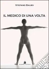 Il medico di una volta Offerta Lampo