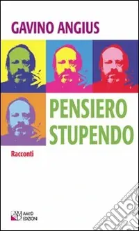 Pensiero stupendo Esclusivo
