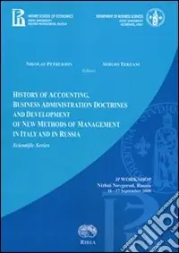 Ultime Pezzi History of accounting, business administration dictrines and development of new methods of management in Italy and in Russia