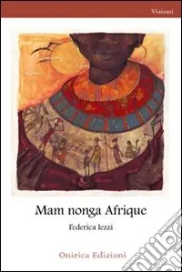 Prezzo Basso Mam Nonga Afrique
