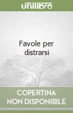 Favole per distrarsi Economico
