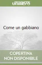 Scelto Dai Clienti Come un gabbiano