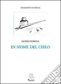In nome del cielo Ordina Subito