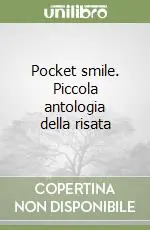 Esclusivo Pocket smile. Piccola antologia della risata