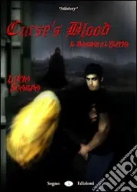 Curse‘s blood. Il barone e l‘eletta Vendita Finale