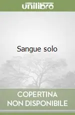 Sangue solo Occasione