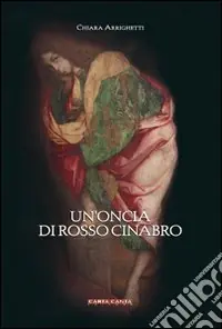 Un‘oncia di rosso cinabro Affare