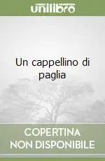 Bestseller Un cappellino di paglia