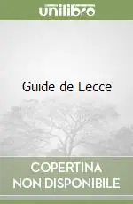Guide de Lecce Ultimissimo Modello