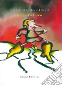 Puccettino. Ediz. illustrata Spedizione Espresso
