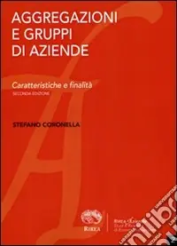 Super Prezzo Aggregazioni e gruppi di aziende. Caratteristiche e finalità