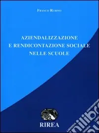 Must-Have Aziendalizzazione e rendicontazione sociale nelle scuole