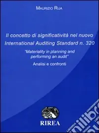Il concetto di significatività nel nuovo international auditing standardn 320. «Materiality in planning and performing an audit». Analisi e confronto Vendita Finale