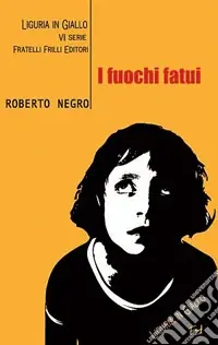 Offerta Lampo I Fuochi fatui. Un‘indagine del commissario Scichilone