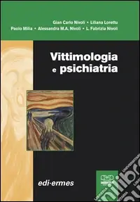 Ordina Subito Vittimologia e psichiatria