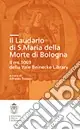 Il Laudario di Santa Maria della Morte di Bologna Promozione Esclusiva