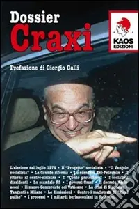 Professionale Dossier Craxi