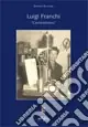 Luigi Franchi «centesimino» A Buon Prezzo