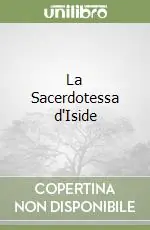 Vendita Finale La Sacerdotessa d‘Iside