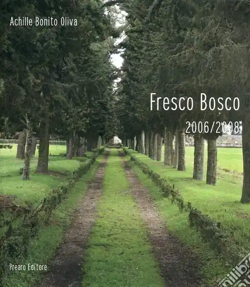 Occasione Fresco Bosco 2006/2008
