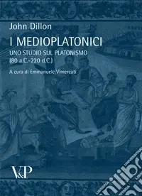 Offerta Del Giorno I medioplatonici. Uno studio sul Platonismo (80 a.C