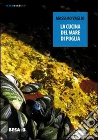 Prezzo Di Fabbrica La Cucina del mare di Puglia