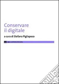 Occasione Conservare il digitale