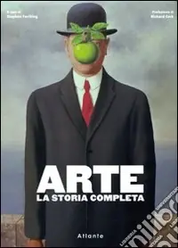 Arte. La storia completa Must-Have