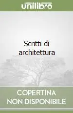 Prezzo Conveniente Scritti di architettura