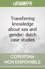 Economico Transferring knowledge about sex and gender dutch case studies