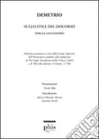 Spedizione Espresso Sullo stile del discorso (Della locuzione) (rist. anast.)